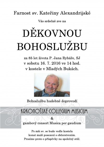 Pozvánka na děkovnou bohoslužbu za 85 let života P. Jana Rybáře SJ